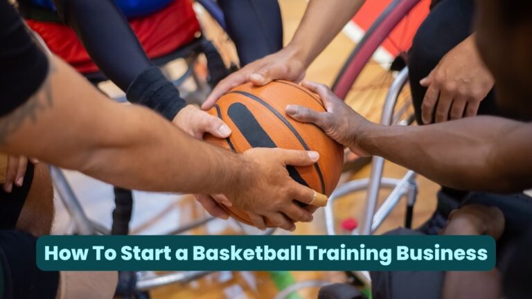 How To Start a Basketball Training Business